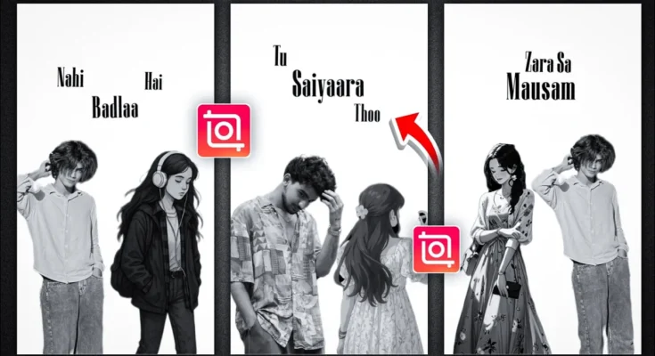 Trending Saiyaara Edit In Inshot